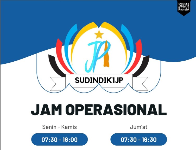 Sudin Pendidikan Wilayah 1 Jakarta Pusat Umumkan Jam Operasional Resmi: Pastikan Pelayanan Pendidikan Optimal